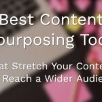 best content repurposing tools